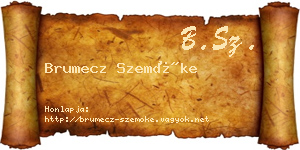 Brumecz Szemőke névjegykártya